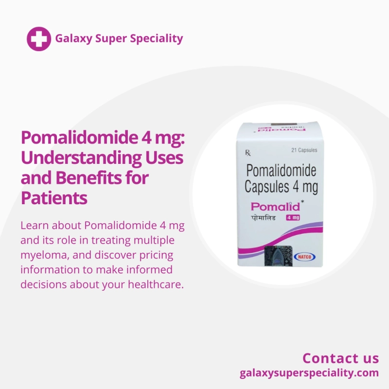 Pomalid 4mg: A Breakthrough in Cancer Treatment and Its Price Considerations