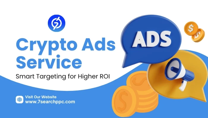 Crypto Ads Service to Maximize ROI With Smart Targeting