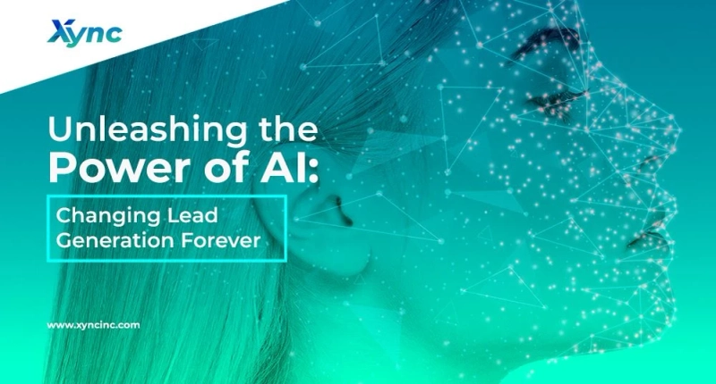 Unleashing the Power of AI: Changing Lead Generation Forever