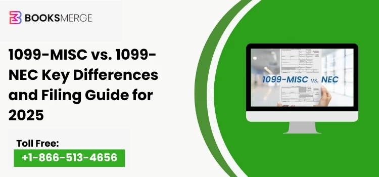 1099-MISC vs. 1099-NEC Key Differences and Filing Guide for 2025