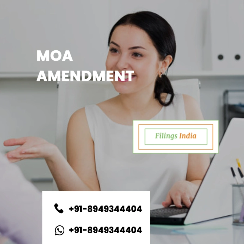 MOA Amendment - Memorandum of Association - filingindia