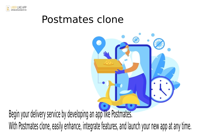 Launch the user-friendly and feature-rich Postmates Clone app