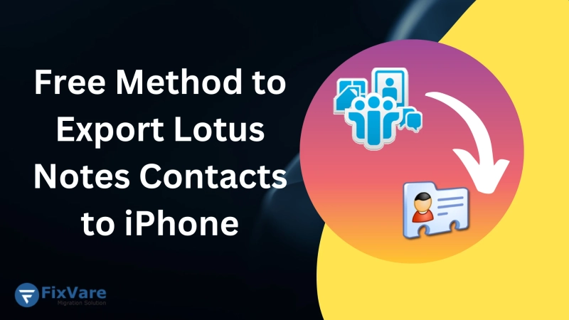 Free Method to Export Lotus Notes Contacts to iPhone