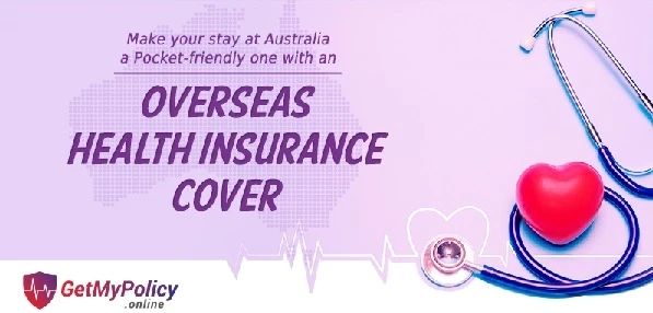 Make your stay at Australia a Pocket-friendly one with an Overseas Health Insurance Cover