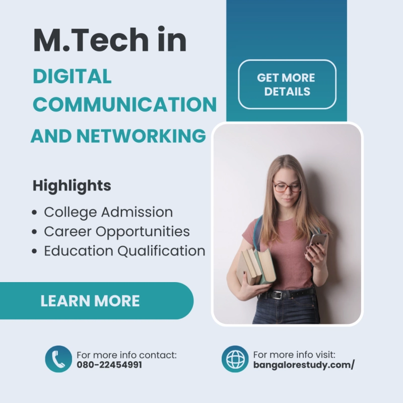 Master of Technology (M.Tech) in Digital Communication and Networking