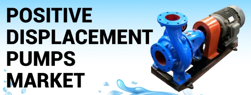 Positive Displacement Pumps Market Size, Share & Growth Report 2027