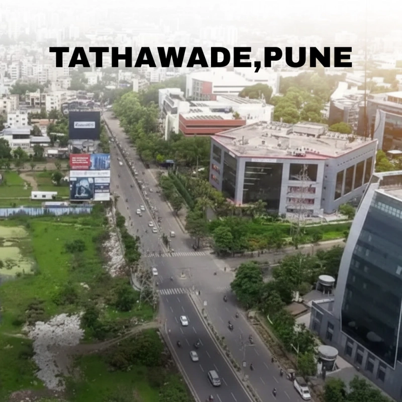 Tathawade Pune: An Overview of Infrastructure, Housing, and City Access