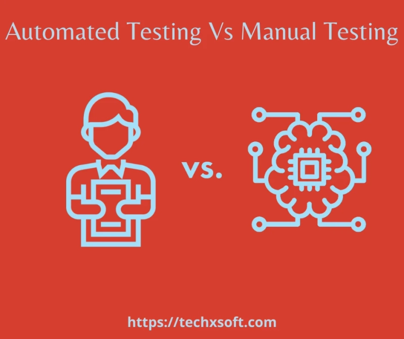 Automated Testing Vs Manual Testing