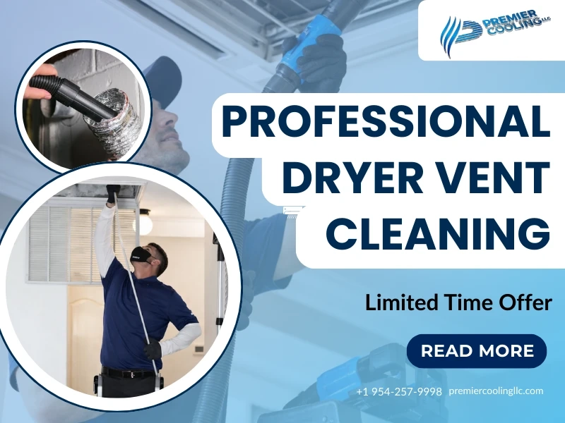 How to Choose the Best Dryer Vent Cleaning Near Me: A Homeowner’s Guide