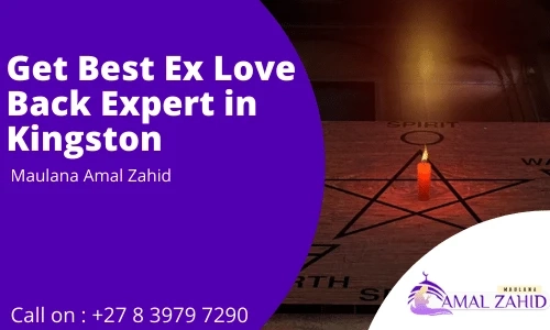 Fix A Session With Best Ex Love Back Expert In Kingston - Maulana Amal Zahid Ji