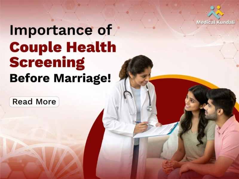 Why Is Premarital Infectious Disease Screening For Couples Necessary Today?