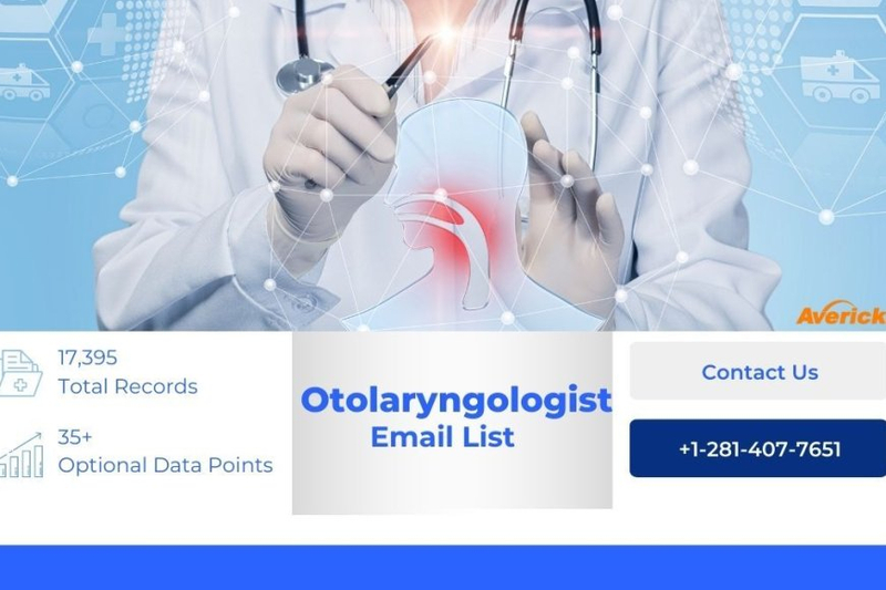 Behind the Lens: Exploring the AverickMedia Otolaryngologist Email List