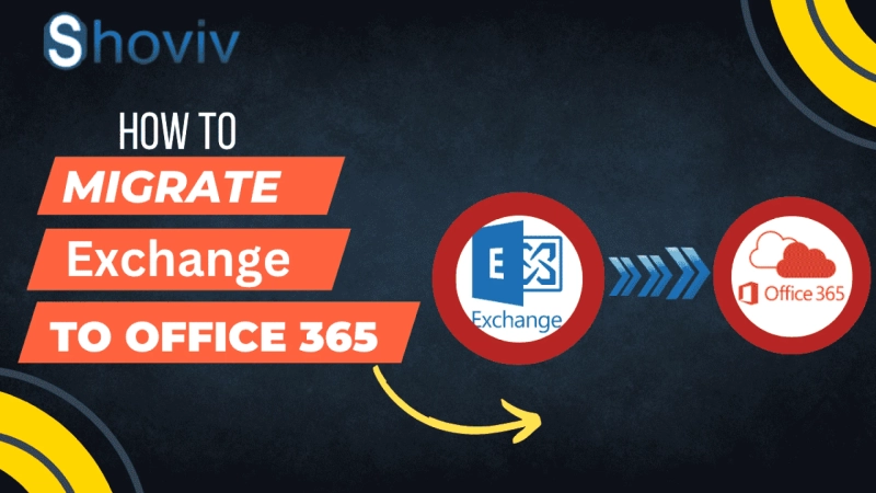 How to Migrate Exchange to Office 365 - Step by Step guide