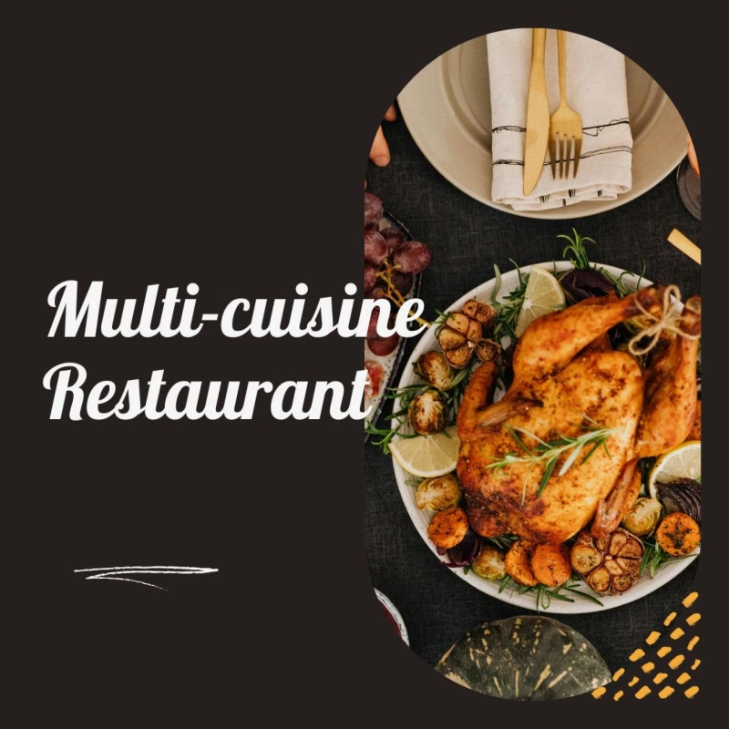Multi Cuisine Restaurant