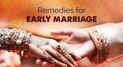 Remedies For Early Marriage and Marriage Delay - Astrologer Vidya