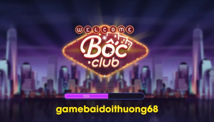 Boc câu lạc bộ - cổng game làm giàu cực nhanh 2023