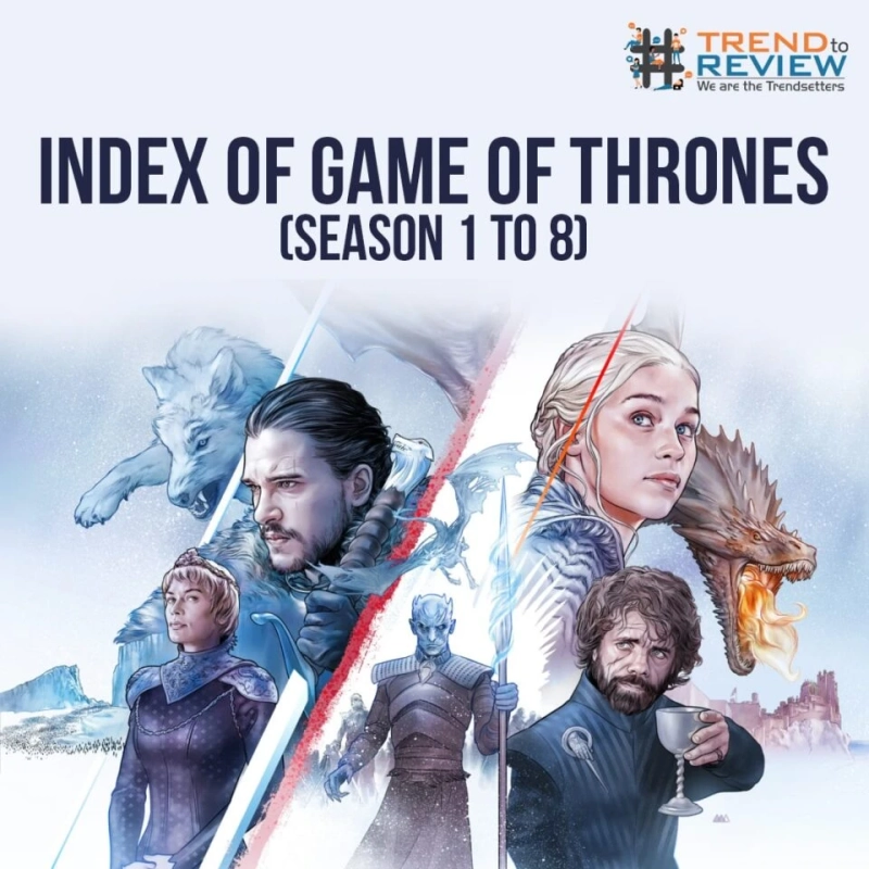 My experience with index game of thrones