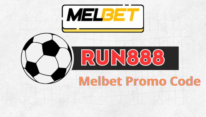 Melbet Registration Promo Code | 100% Bonus €130