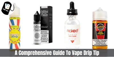 A Comprehensive Guide To Vape Drip Tip