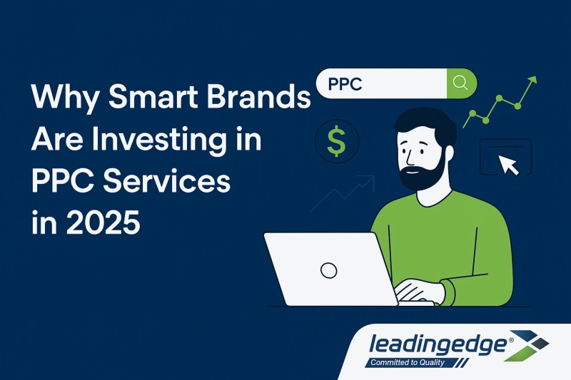 Why Smart Brands Are Investing in PPC Services in 2025