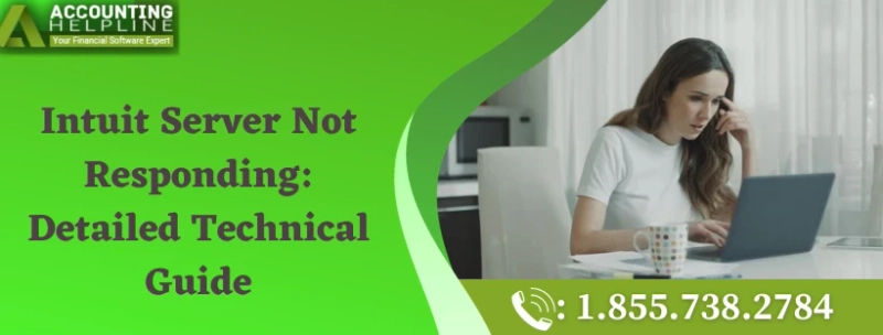 A must needed guide to fix Intuit Server Not Responding