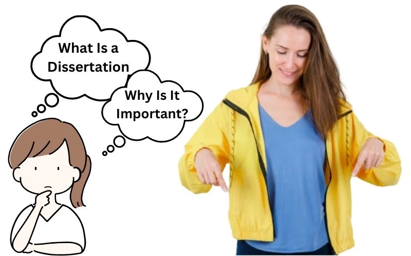 What Is a Dissertation and Why Is It Important?