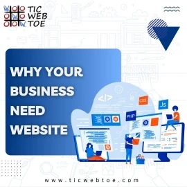 Why Your Business Need WebsiteWhy Your Business Need Website