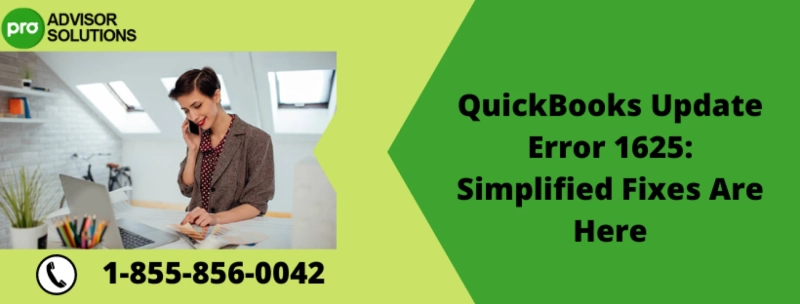 Easy Way To Fix QuickBooks Error Code 1625