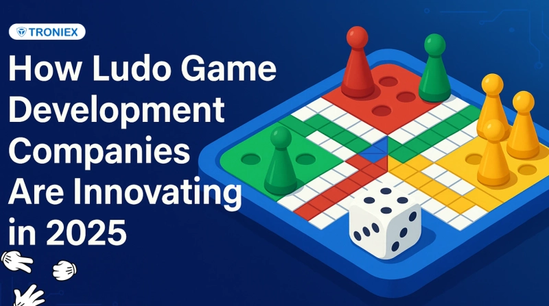 How Ludo Game Development Companies Are Innovating in 2025
