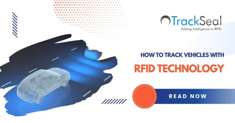 How to Track Vehicles with RFID Technology?