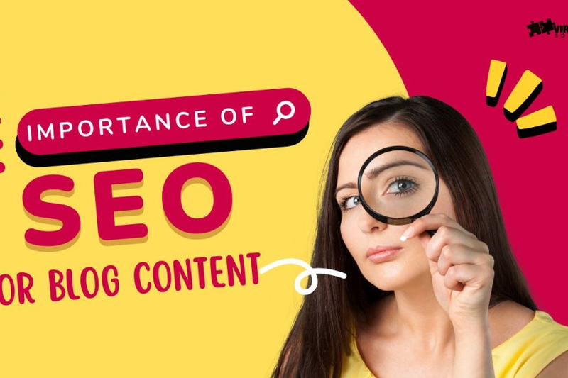 Importance of Search Engine Optimization for Blog Content