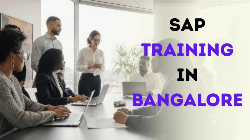Career Benefits of SAP Training in Bangalore