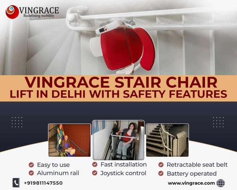 Best Stairway Stair Chair Lift in Delhi at Vingrace