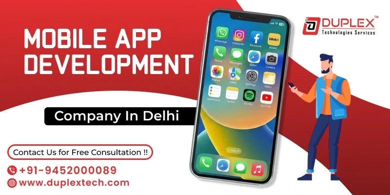 Best Mobile App Development Company in Delhi for Your Business Solutions