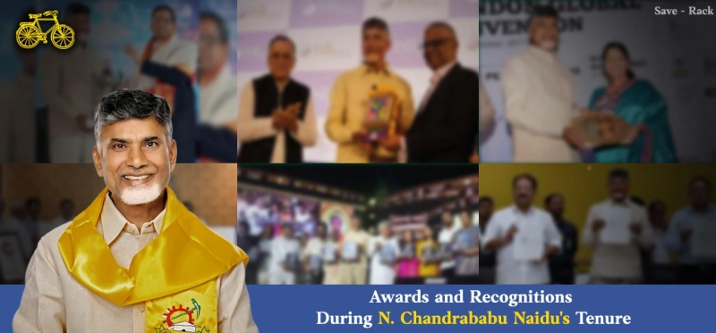 Awards and Recognitions During N. Chandrababu Naidu's Tenure