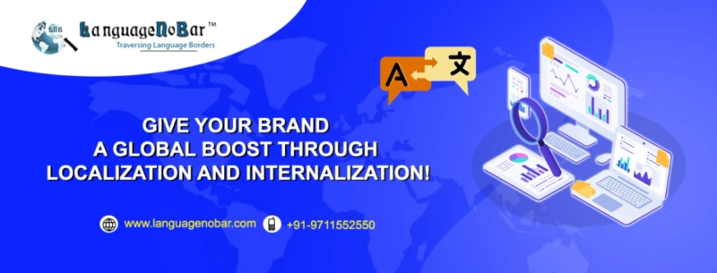 Localization and Internationalization: Key to better market expansion - LanguageNoBar