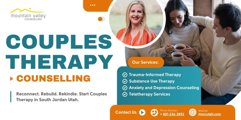 Top Benefits of Attending Couples Therapy in South Jordan Utah