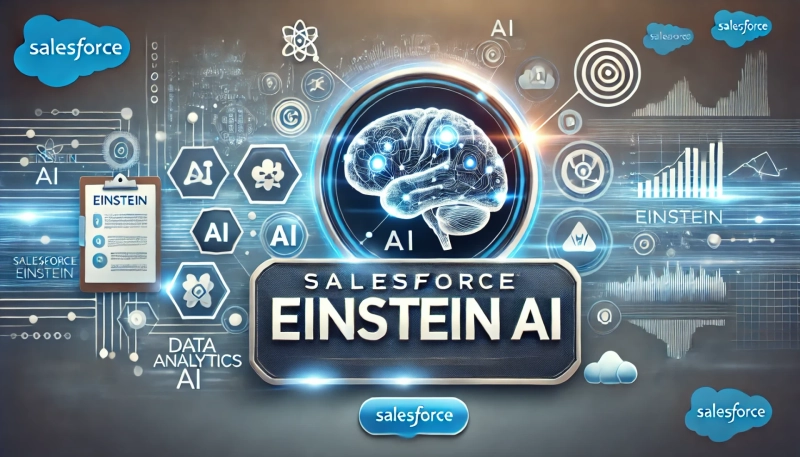 Why Salesforce Einstein AI Is the Future of Customer Relationship Management? 