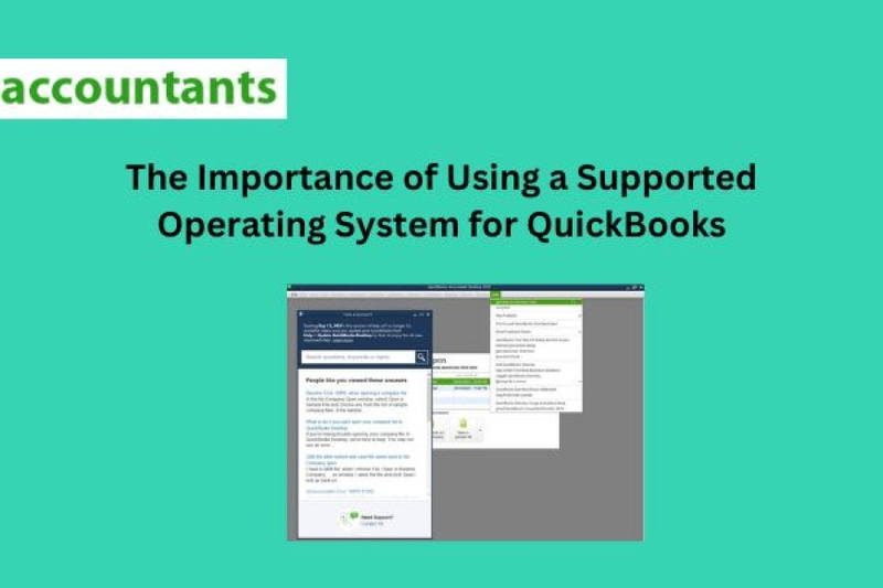 The Importance of Using a Supported Operating System for QuickBooks