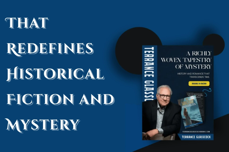 Terrance Glasscock’s The Soulfast Delivers a Thought-Provoking Thriller That Redefines Historical Fiction and Mystery