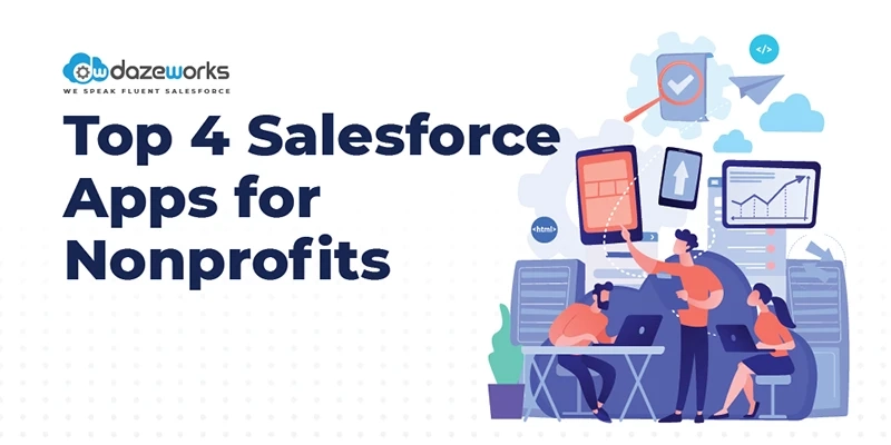 Top 4 Salesforce Apps for Nonprofits