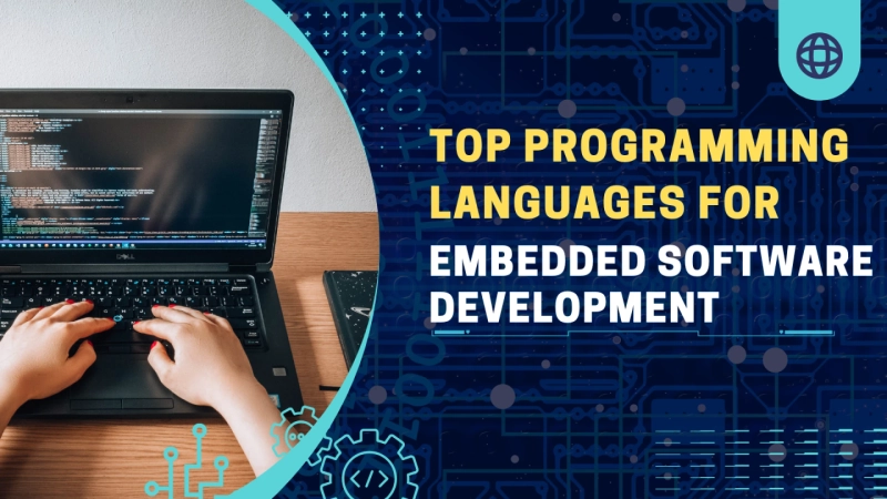  Top Programming Languages for Embedded Software DevelopmentDraft: My Post Title