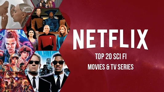 Best Netflix Movies Every Sci-Fi Lover Should Watch