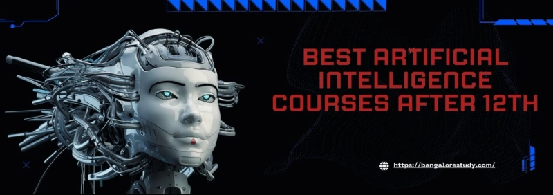 Top Artificial Intelligence Courses After 12th