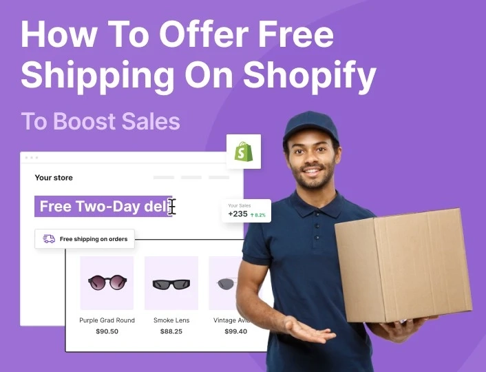 How To Offer Free Shipping On Shopify To Boost Sales