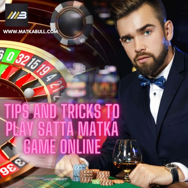 Best Tips and Tricks to Play Satta Matka Game Online