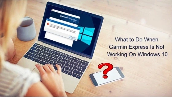 Tips To Overcome Garmin Express Not Responding Issue