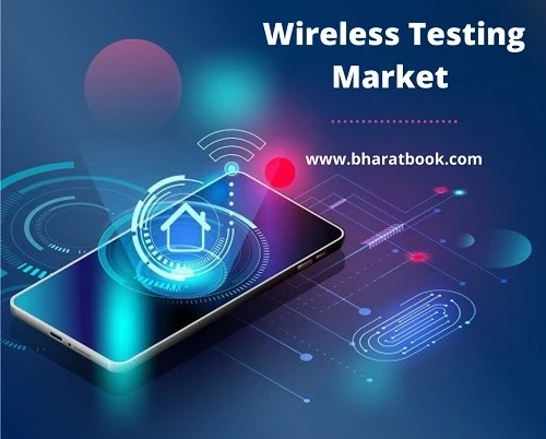 Wireless Testing Market by Offering, Technology, Application & Region - Global Forecast to 2027