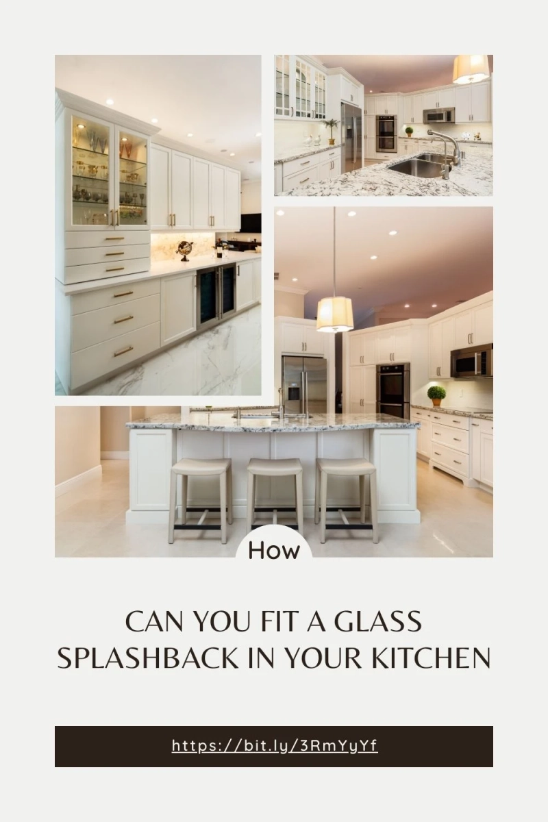 How Can You Fit A Glass Splashback In Your Kitchen?