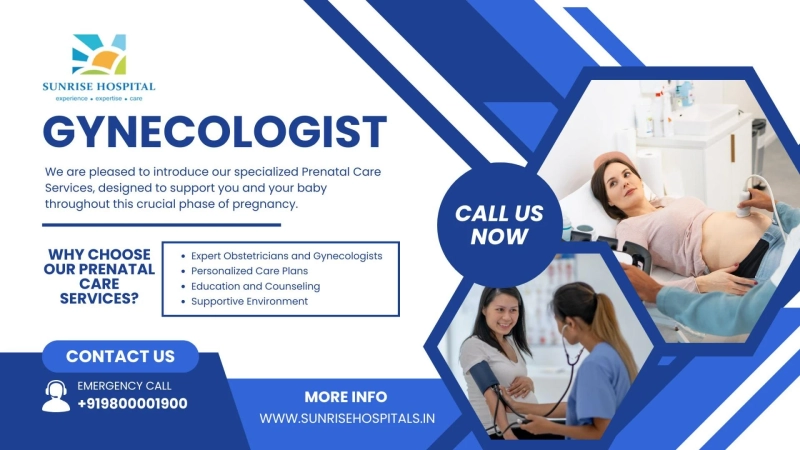 Best Gynecologist in Delhi | Comprehensive Care at Sunrise Hospital